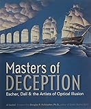 Masters of Deception: Escher, Dalí & the Artists of Optical Illusion cover