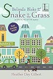 Belinda Blake and the Snake in the Grass (An Exotic Pet-Sitter Mystery Book 1)