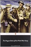 Book cover for The Penguin Book of First World War Poetry