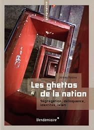 Les  ghettos de la nation