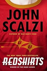 Redshirts: A Novel with Three Codas (Hugo Award Winner - Best Novel)