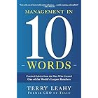 Management in Ten Words: Practical Advice from the Man Who Created One of the World's Largest Retailers