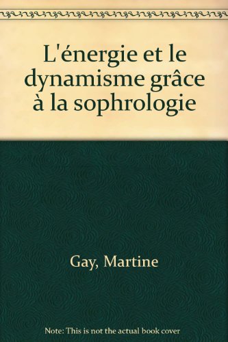 L' énergie et le dynamisme grâce à la sophrologie