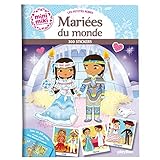 Les petites robes - Mariées du monde : 300 stickers by