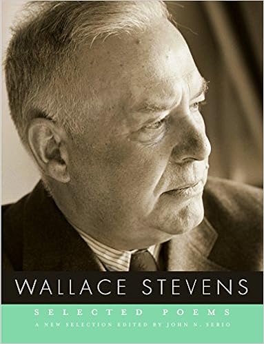 Selected Poems, by Wallace Stevens Selected Poems, by Wallace Stevens