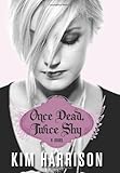 "Once Dead, Twice Shy (Madison Avery, Book 1)" av Kim Harrison