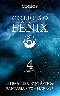 Livro Coleção Fênix de Literatura Fantástica: Volume 4