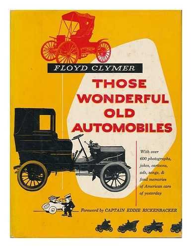 THOSE WONDERFUL OLD AUTOMOBILES 0517000555 Book Cover