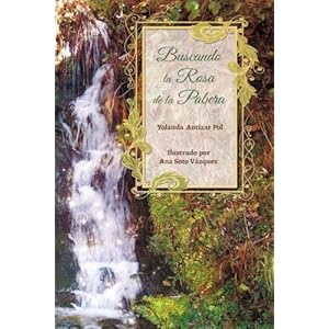 Buscando la Rosa de la Pabera (Spanish Edition)