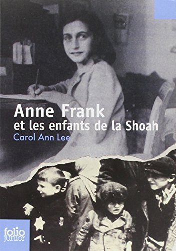 Anne Frank et les enfants de la Shoah