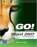 Go! With Microsoft Word 2007 by 