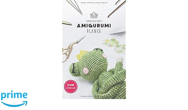 Mein Kleiner Amigurumi Planer Zum Ausmalen Kreativer Organizer