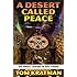 A Desert Called Peace, Second Edition (Carerra Series Book 1)