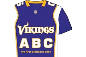 Minnesota Vikings ABC: My First Alphabet Book (NFL ABC Board Books) (My First Alphabet Books (Michaelson Entertainment))