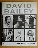 DAVID BAILEY: MODELS CLOSE-UP. by 