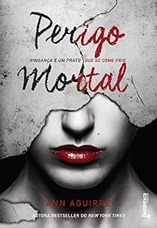 Livro Perigo mortal (Jogos imortais Livro 1)