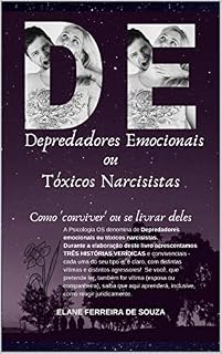 Livro Depredadores Emocionais ou Tóxicos Narcisistas: Como conviver ou se livrar deles