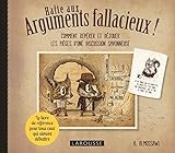 Halte aux ARGUMENTS FALLACIEUX (Hors collection Pratique) (French Edition) by