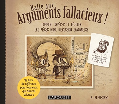 Halte aux ARGUMENTS FALLACIEUX (Hors collection Pratique) (French Edition) by Ali Almossawi