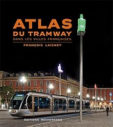 Atlas du tramway dans les villes françaises