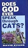 Does God Ever Speak through Cats?