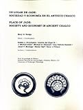 Place of Jade: Society and Economy in Ancient Chalco = un Lugar de Jade : Sociedad y Economia en el Antiguo Chalco, Brewington, Robbie L., 1877812854