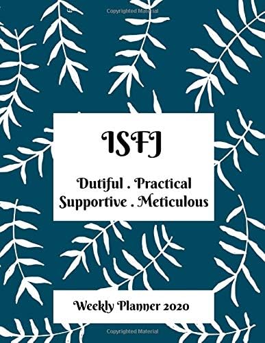 ISFJ Weekly Planner: 2020 ISFJ Myers Briggs Personality Weekly Organizer With Vision Diary