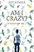 Am I Crazy?