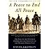 A Peace to End All Peace: The Fall of the Ottoman Empire and the Creation of the Modern Middle East