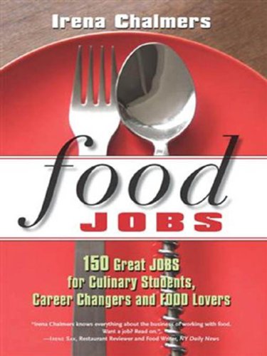Food Jobs 150 Great Jobs For Culinary Students Career Changers