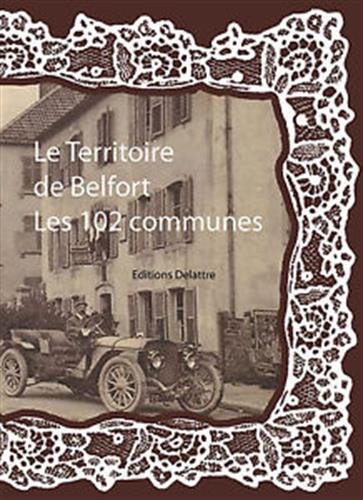 Le  Territoire-de-Belfort, les 102 communes