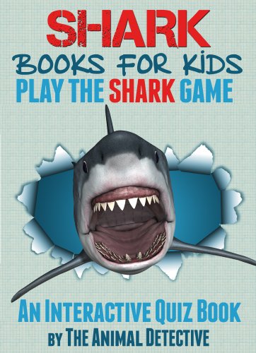 Shark Books For Kids: Play The Shark Game