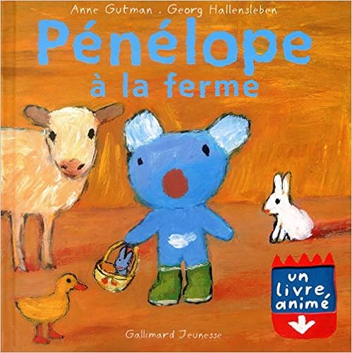Penelope A La Ferme Les Livres Animes De Penelope French Edition Gutman Anne 9782070553310 Amazon Com Books