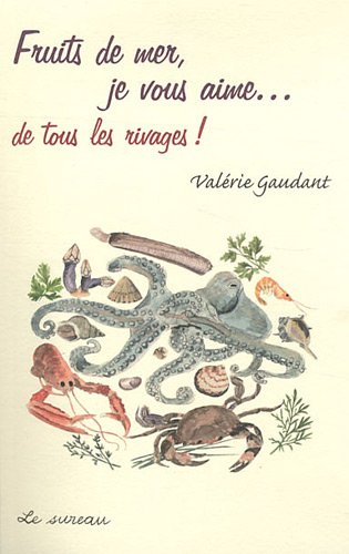 Fruits de mer, je vous aime