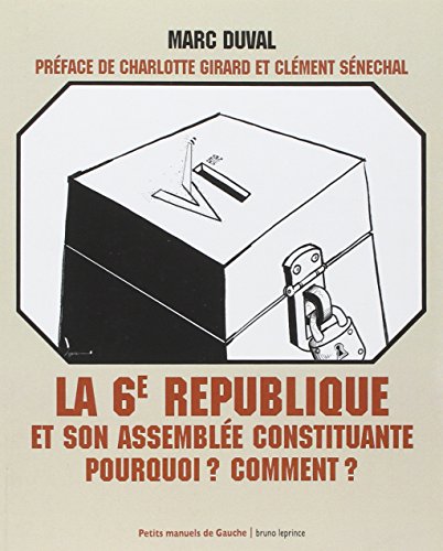 La  6e République et son assemblée constituante