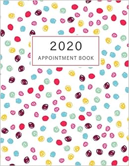 Buy 2020 Appointment Book Colorful Dots Pattern 2020 Weekly