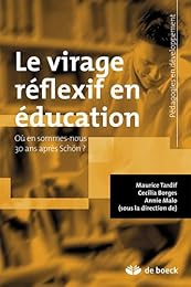 Le  virage réflexif en éducation