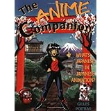 The Anime Companion: What's Japanese in Japanese Animation
