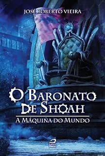 Livro O Baronato de Shoah: A Máquina do Mundo: 2