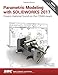 Parametric Modeling with SOLIDWORKS 2017 by Paul J. Schilling, Randy H. Shih