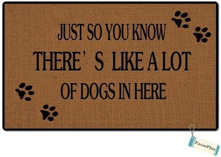 just so you know there's a lot of dogs in here