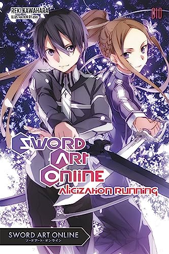 Sword Art Online 16 (light novel): Alicization Exploding (Volume