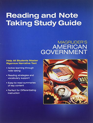 Magruders American Government Reading and Notetaking Study Guide Grade 12