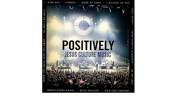 Positively Jesus Culture Music Amazon Com Music C9 d em g spirit break out, break our walls down c9 d em g. positively jesus culture music amazon