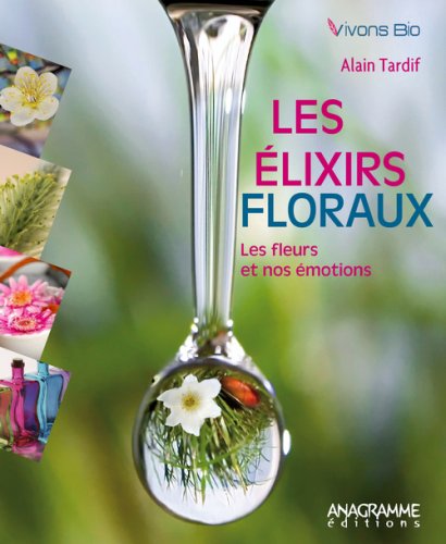 Les  élixirs floraux