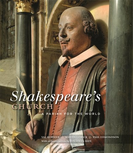 Shakespeare's Church: A Parish for the World
