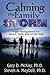 Calming the Family Storm: Anger Management for Moms, Dads, and All the Kids
