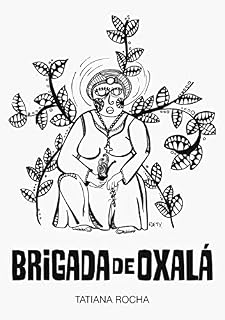 Livro Brigada de Oxalá: Um romance umbandista