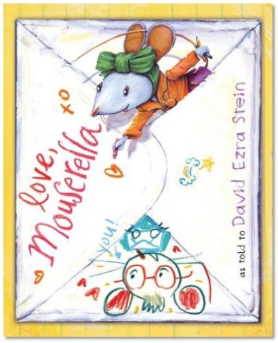 David Ezra Stein'sLove, Mouserella [Hardcover]2011