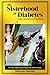 The Sisterhood of Diabetes: Facing Challenges and Living Dreams by Judith Jones-Ambrosini